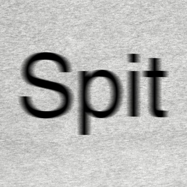 Speedy Spit by Spit Designs